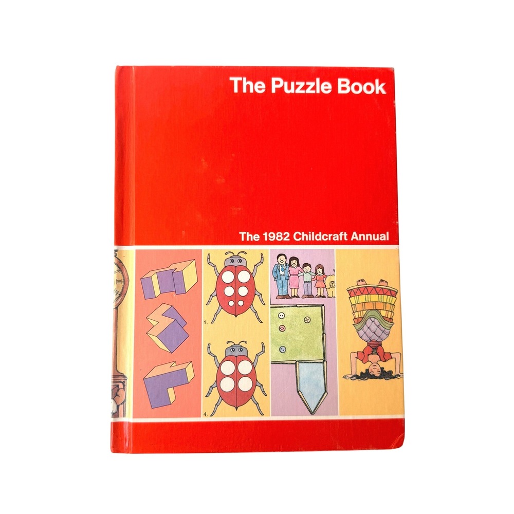 The Puzzle Book - 1982 Childcraft Annual - Hardcover World Book Vintage